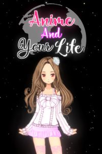 Hentai & Your Life