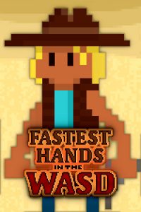 Fastest Hands In The WASD