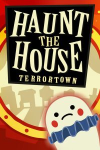 Haunt The House Terrortown