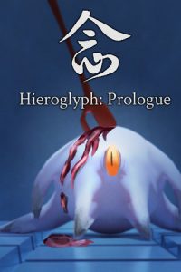 Hieroglyph Prologue