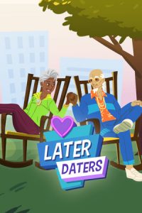 Later Daters