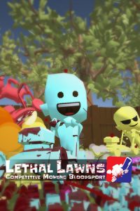 Lethal Lawns Competitive Mowing Bloodsport