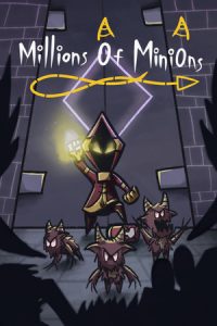 Millions of Minions An Underground Adventure