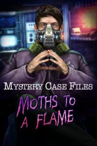 Mystery Case Files Moths to a Flame