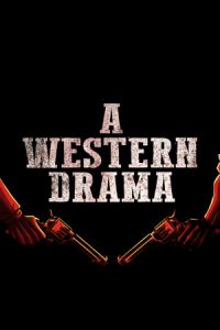 A Western Drama