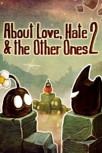 About Love Hate & The Other Ones 2