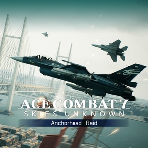 ACE COMBAT 7: SKIES UNKNOWN – Anchorhead Raid Xbox One