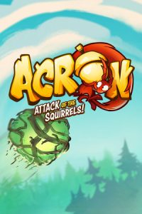 Acron Attack of the Squirrels
