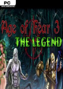 Age of Fear 3 The Legend