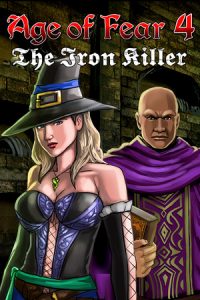 Age of Fear 4 The Iron Killer