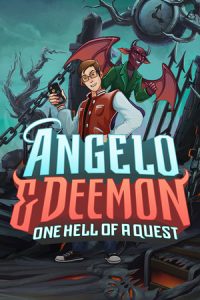 Angelo & Deemon One Hell of a Quest