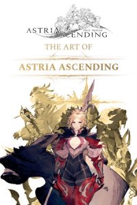 Astria Ascending The Art Of Astria Ascending