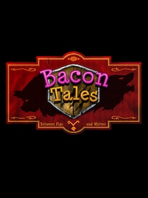 Bacon Tales Between Pigs & Wolves