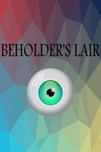 Beholders Lair
