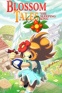 Blossom Tales The Sleeping King