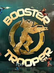 Booster Trooper