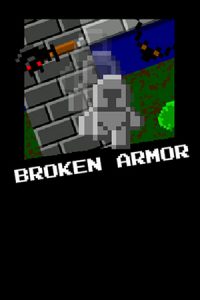 Broken Armor