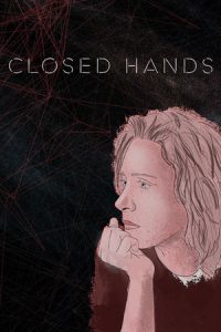 CLOSED HANDS