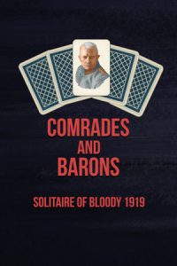 Comrades & Barons Solitaire of Bloody 1919