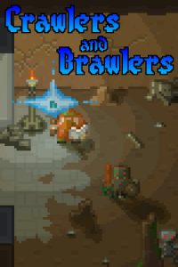 Crawlers & Brawlers