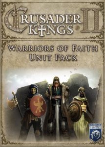 Crusader Kings 2 Warriors Of Faith Unit Pack