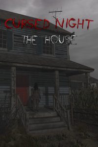 CURSED NIGHT The House VR