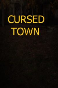 Cursed Town