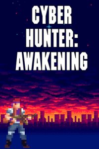 Cyber Hunter Awakening