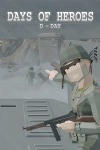 Days of Heroes D-Day