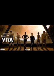 Destination Primus Vita Episode 1 Austin