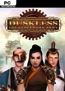 Duskless The Clockwork Army