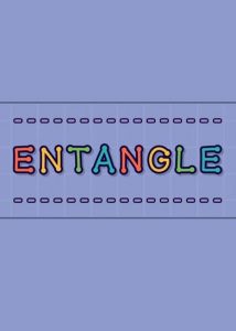 Entangle