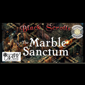 Fantasy Grounds Black Scrolls The Marble Sanctum