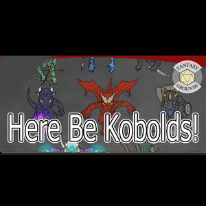Fantasy Grounds Here Be Kobolds