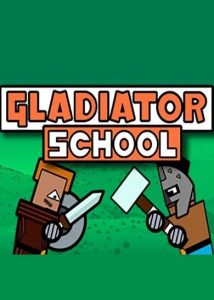 Gladiator School