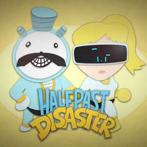 Half Past Disaster