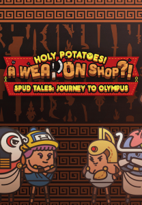 Holy Potatoes A Weapon Shop Spud Tales Journey to Olympus