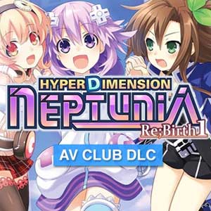 Hyperdimension Neptunia ReBirth 1 AV Club