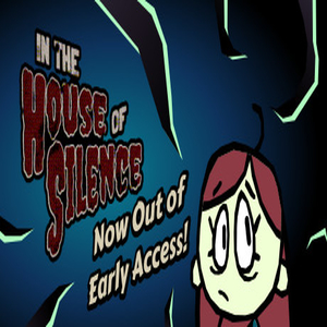 In the House of Silence