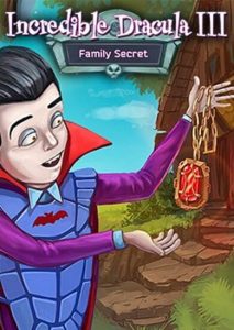 Incredible Dracula 3 Family Secret