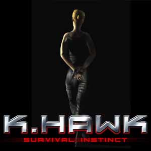 K Hawk Survival Instinct