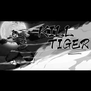 Kill Tiger