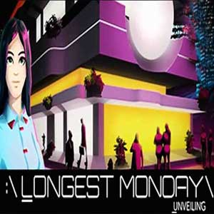 Longest Monday Unveiling