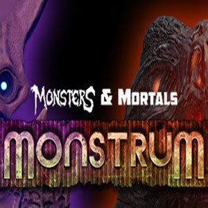 Monsters & Mortals Monstrum