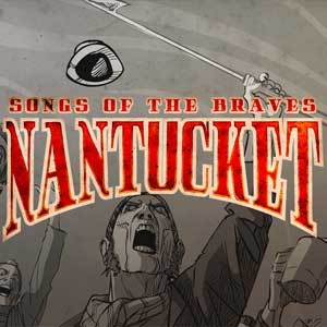 Nantucket Songs of the Braves