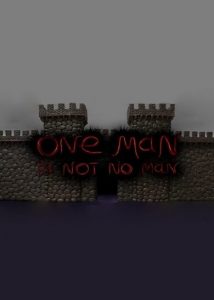 One Man Is Not No Man