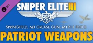 Sniper Elite 3 Patriot Weapons Pack