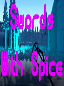 Swords with Spice