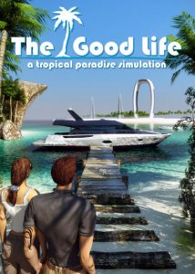 The Good Life