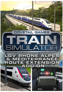 Train Simulator LGV Rhone Alpes & Mediterranee Route Extension Add On